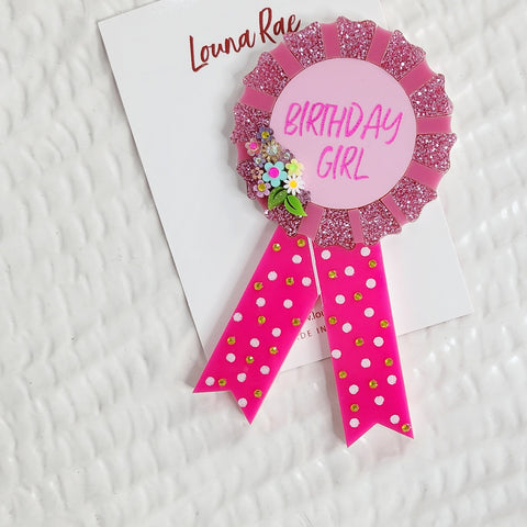 Birthday Girl Badge Brooch - 001