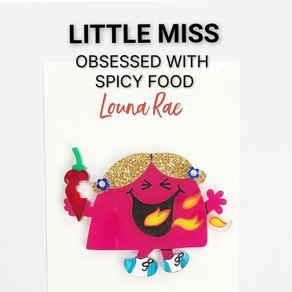 Lil Miss Loves Spicy Food Brooch